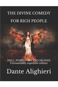 The Divine Comedy for Rich People