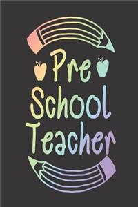 Preschool Teacher