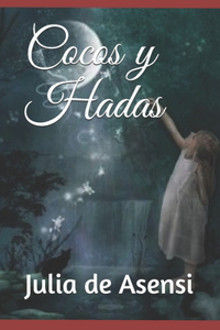 Cocos y Hadas