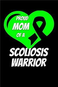 Proud Mom Of A Scoliosis Warrior