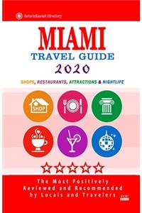 Miami Travel Guide 2020
