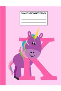 Composition Notebook: Letter K Initial Unicorn Monogram Pink Purple Wide Ruled Lined Note Book - Cute Exercise Book & Journal with Lines for Kids Teens Students or Teache