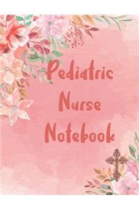 Pediatric Nurse Notebook