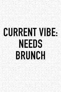 Current Vibe