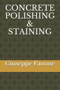 Concrete Polishing & Staining