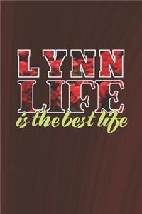 Lynn Life Is The Best Life