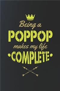 Being A Poppop Makes My Life Complete