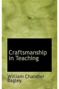 Craftsmanship in Teaching