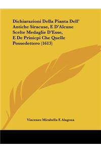 Dichiarazioni Della Pianta Dell' Antiche Siracuse, E D'Alcune Scelte Medaglie D'Esse, E De Prinicpi Che Quelle Possedettero (1613)