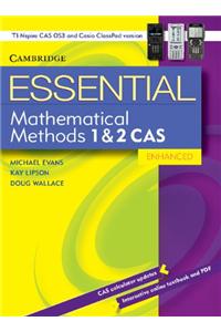 Essential Mathematical Methods CAS 1 and 2 Enhanced TIN/CP Version 652354