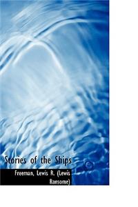 Stories of the Ships