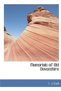 Memorials of Old Devonshire