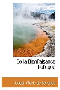 de La Bienfaisance Publique