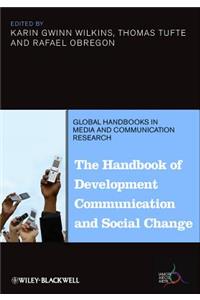 The Handbook of Development Communication and Social Change