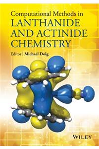 Computational Methods in Lanthanide and Actinide Chemistry