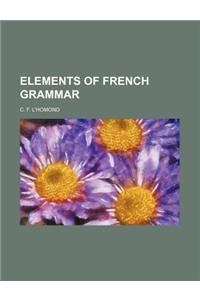 Elements of French Grammar