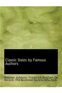 Classic Dales by Famous Authors
