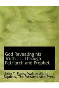 God Revealing His Truth