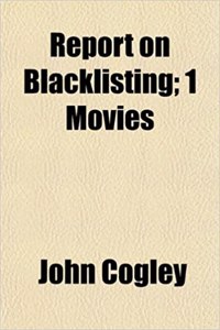 Report on Blacklisting; 1 Movies