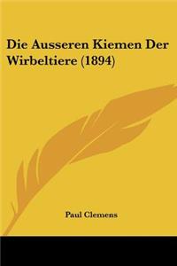 Ausseren Kiemen Der Wirbeltiere (1894)