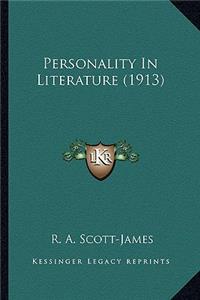 Personality in Literature (1913)