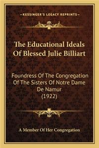 Educational Ideals of Blessed Julie Billiart