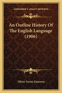 An Outline History Of The English Language (1906)