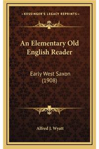 An Elementary Old English Reader