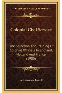 Colonial Civil Service