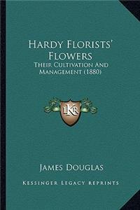 Hardy Florists' Flowers