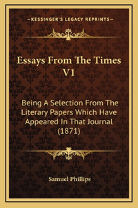 Essays From The Times V1