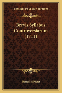 Brevis Syllabus Controversiarum (1711)