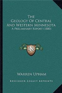 Geology Of Central And Western Minnesota