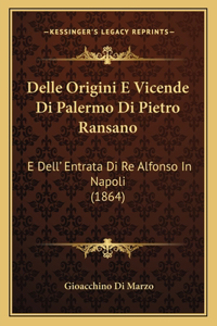 Delle Origini E Vicende Di Palermo Di Pietro Ransano