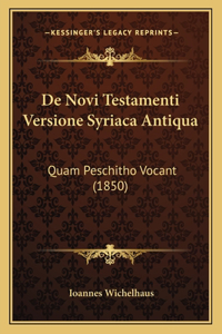De Novi Testamenti Versione Syriaca Antiqua