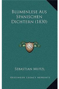 Blumenlese Aus Spanischen Dichtern (1830)