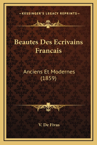 Beautes Des Ecrivains Francais