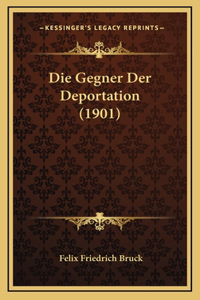 Die Gegner Der Deportation (1901)