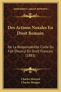 Des Actions Noxales En Droit Romain