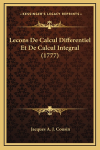 Lecons De Calcul Differentiel Et De Calcul Integral (1777)