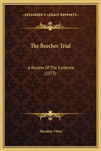 Beecher Trial