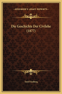 Die Geschichte Der Civilehe (1877)