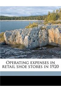 Operating Expenses in Retail Shoe Stores in 1920