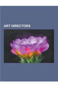 Art Directors: Alan Tomkins, Alexey Brodovitch, Alfred Junge, Ali Hatami, Andre Andrejew, Anne Seibel, Art Director, Astrid Stavro, B