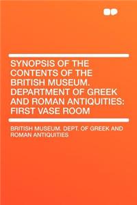 Synopsis of the Contents of the British Museum. Department of Greek and Roman Antiquities
