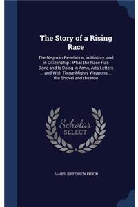 The Story of a Rising Race