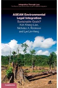 ASEAN Environmental Legal Integration