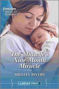 The Midwife's Nine-Month Miracle