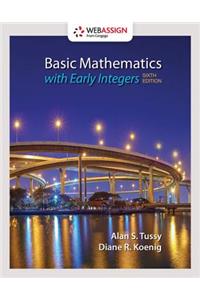 Webassign Printed Access Card for Tussy/Koenig's Basic Mathematics for College Students with Early Integers, Single-Term