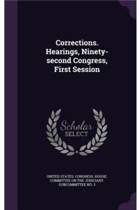 Corrections. Hearings, Ninety-second Congress, First Session